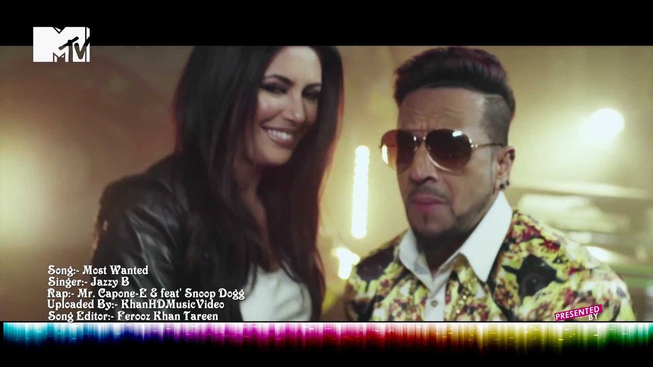 "Most Wanted" (OFFICIAL) FULL VIDEO Song | ft' Jazzy B, Mr. Capone-E & Snoop Dogg | Latest Punjabi Song 2015 | HD 1080p