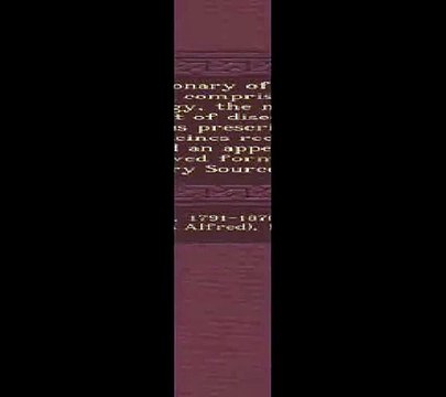 A Dictionary of Practical Medicine Comprising General Pathology the Nature and Treatment of Diseases ... with... Pdf-OUT