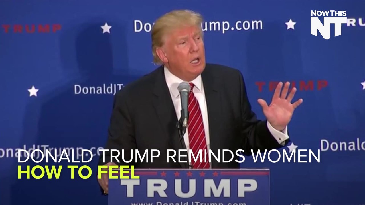 Donald Trump Condescends To Women, Telling Them How They Should Feel