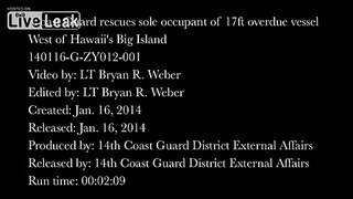 Coast Guard rescues sole occupant of 17ft overdue vessel West of Hawaii's Big Island