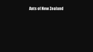 Ants of New Zealand Read PDF Free