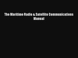 The Maritime Radio & Satellite Communications Manual Read Online Free