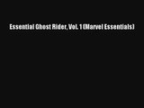 Read Essential Ghost Rider Vol. 1 (Marvel Essentials) PDF Download