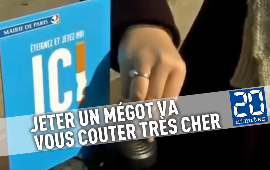 Jeter un mégot dans les rues de Paris va vous c...