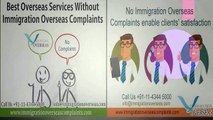 No Immigration Overseas complaints offering the best services