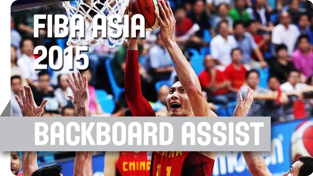 Showtime! Zhai off the Backboard to Yi Who Slams it in! - 2015 FIBA Asia Championship