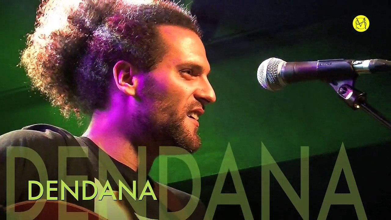 DENDANA - Live at Café la Pêche
