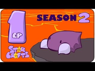 StarCrafts Season 2 Episode 1 GL HF