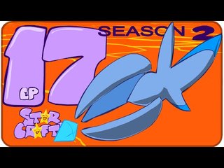 StarCrafts Season 2 Episode 17 UnaVOIDable