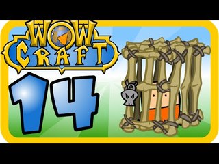 WoWCraft Episode 14 Escort Abort