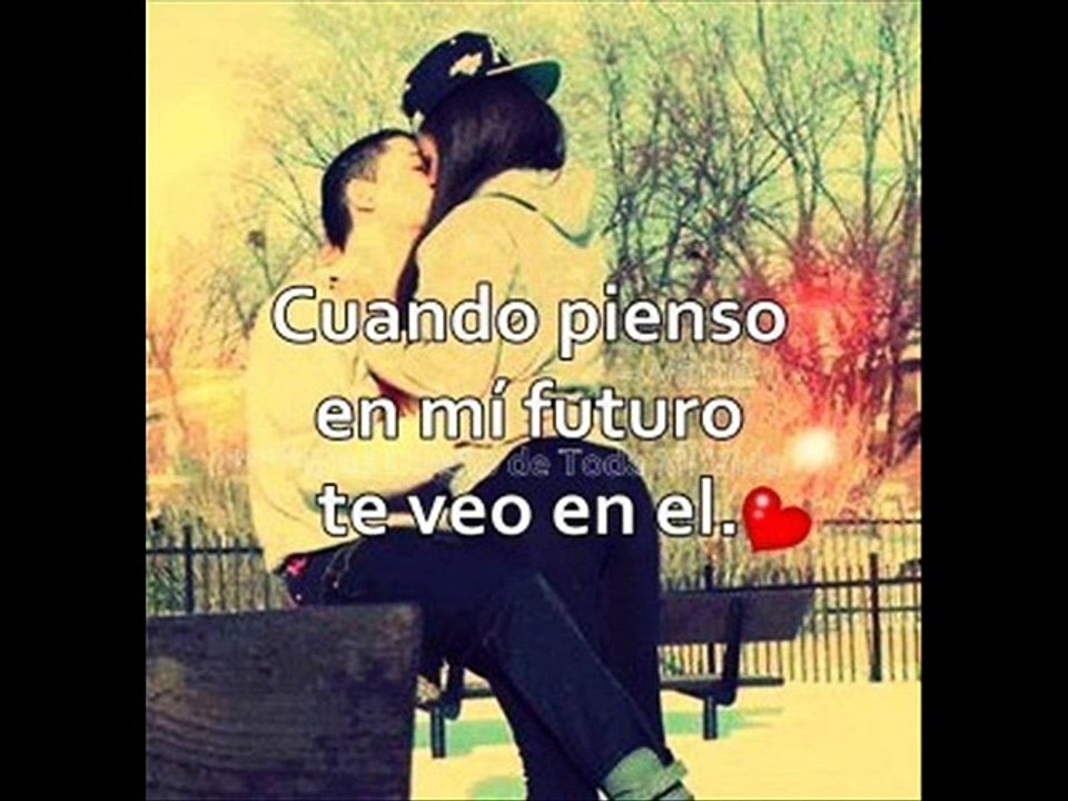 TE AMO ♥ MI VIDA ♥ ERES  MI VIDA