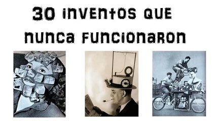 inventos extraños que nunca funcionaron