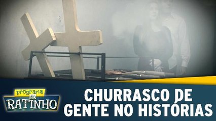 Histórias que o Povo Conta: Churrasco de Gente