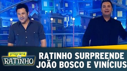 João Bosco e Vinícius são surpreendidos por Ratinho