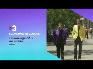 ECONOMIA EN COLORS — 4 d'octubre (22:30h.), estrena a TV3