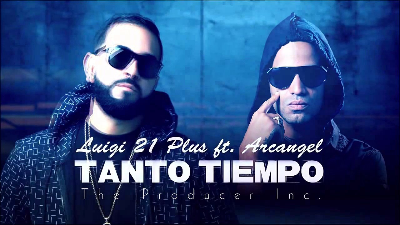 Tanto Tiempo   Luigi 21 Plus Ft Arcangel