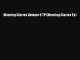 Read Morning Glories Volume 8 TP (Morning Glories Tp) PDF Online