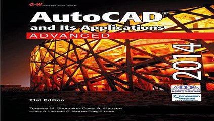 AutoCAD and Its Applications Advanced 2014 download free books