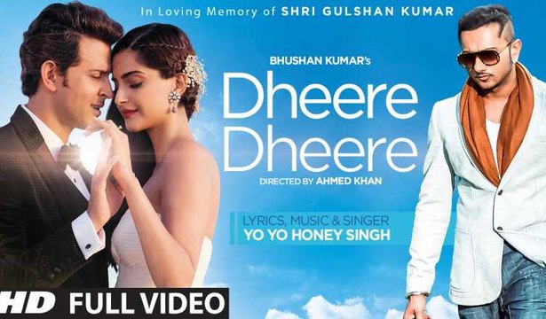 Dheere Dheere Se Meri Zindagi HD Video Song (OFFICIAL) Hrithik Roshan, Sonam Kapoor ¦ Yo Yo Honey Singh | New Bollywood Songs