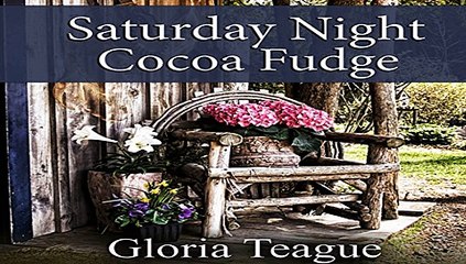 Saturday Night Cocoa Fudge Book Download Free