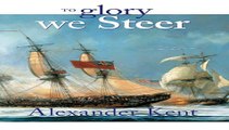 To Glory We Steer (The Bolitho Novels) (Volume 5)Donwload free book
