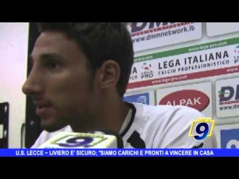 U.S. LECCE | Liviero è sicuro: 'Siamo carichi e pronti a vincere'