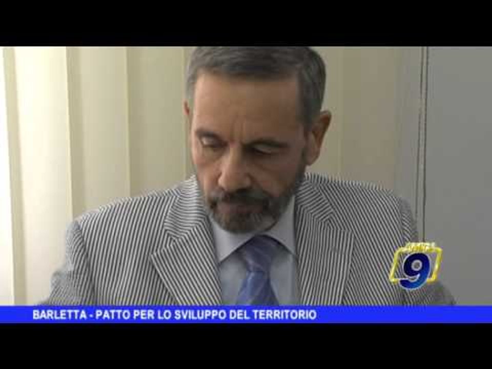 BARLETTA | Patto per lo sviluppo de territorio