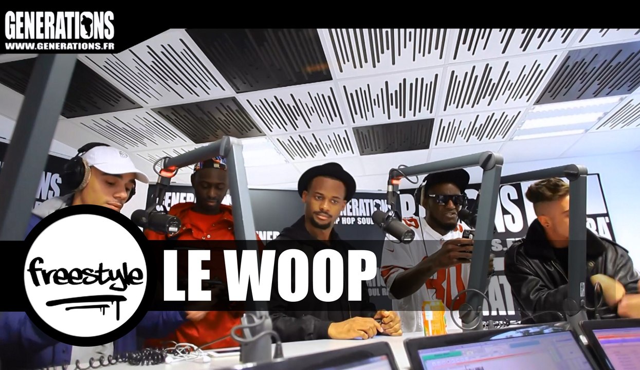 Le Woop - Freestyle (Live des studios de Generations)