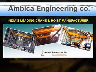 Ambica Engineering - India's Largest Crane and Hoist Manufacturer
