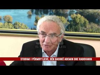 STUDIMI I PËRMBYTJEVE, BËN BASHKË ADEMIN DHE RADOVANIN