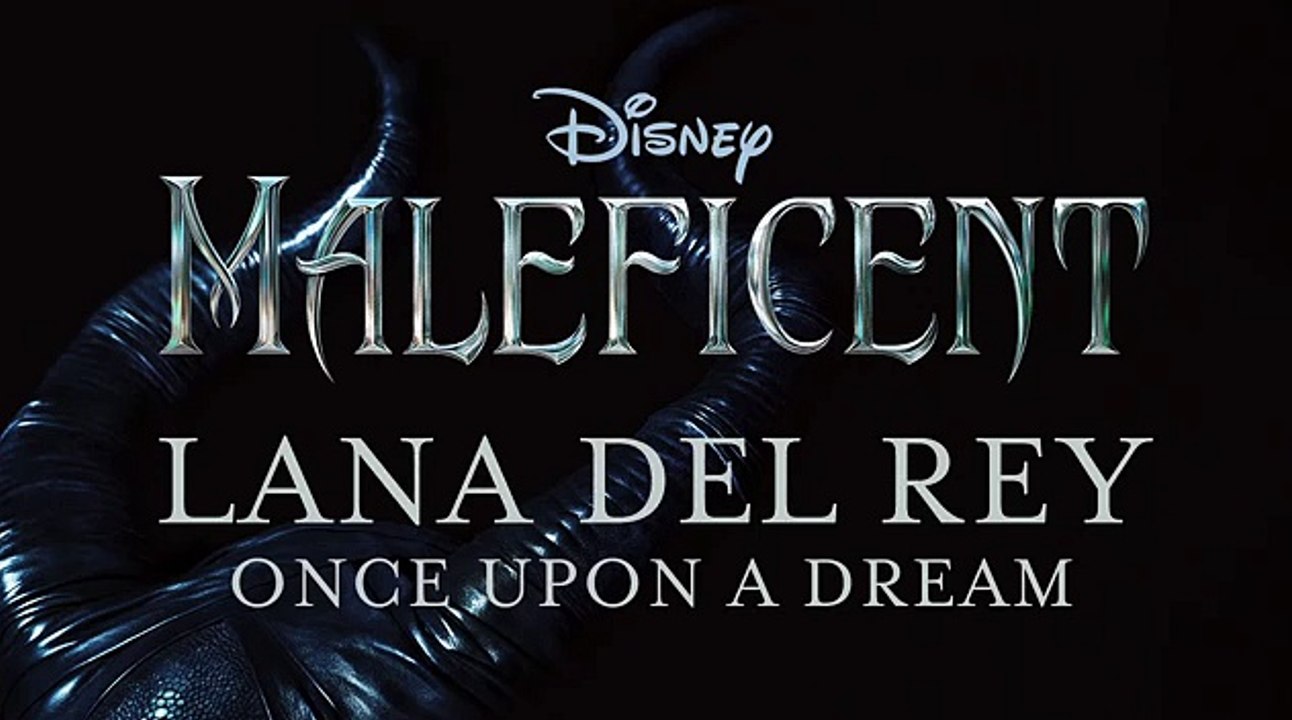 Lana Del Rey - Once Upon A Dream (From Maleficent_Audio Only) English Hollywood Songs On Fantastic Videos