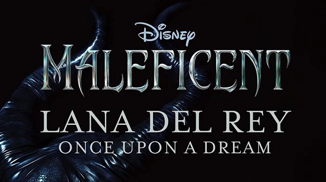 Lana Del Rey - Once Upon A Dream (From Maleficent_Audio Only) English Hollywood Songs On Fantastic Videos