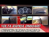 SUZUKI SWIFT SPORT R - VOLTA RÁPIDA ONBOARD COM RUBENS BARRICHELLO #49 | ACELERADOS