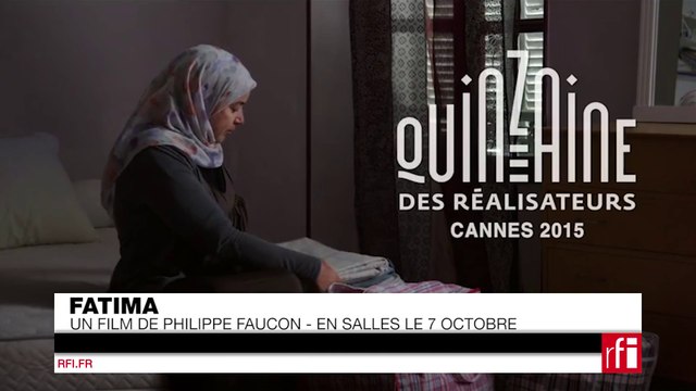 Fatima de Philippe Faucon dans Tous les cinémas du monde