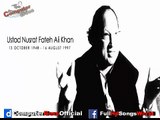 Gham hai Ya khushi hai Tu  Meri Zindagi Hai Tu Full Song By Nusrat Fateh Ali Khan Urdu hindi Song