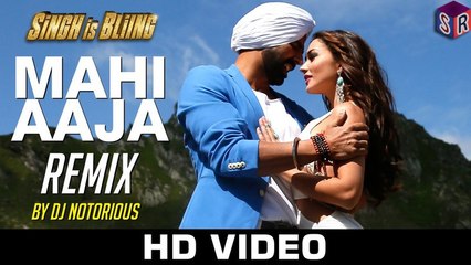 Mahi Aaja - (Remix) - DJ Notorious - Singh Is Bliing [2015] FT. Akshay Kumar & Amy Jackson [FULL HD] - (SULEMAN - RECORD)