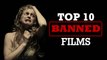 BANNED FILMS - List of The most controversial movies ever