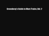 AudioBook Greenberg's Guide to Marx Trains Vol. 2 Online