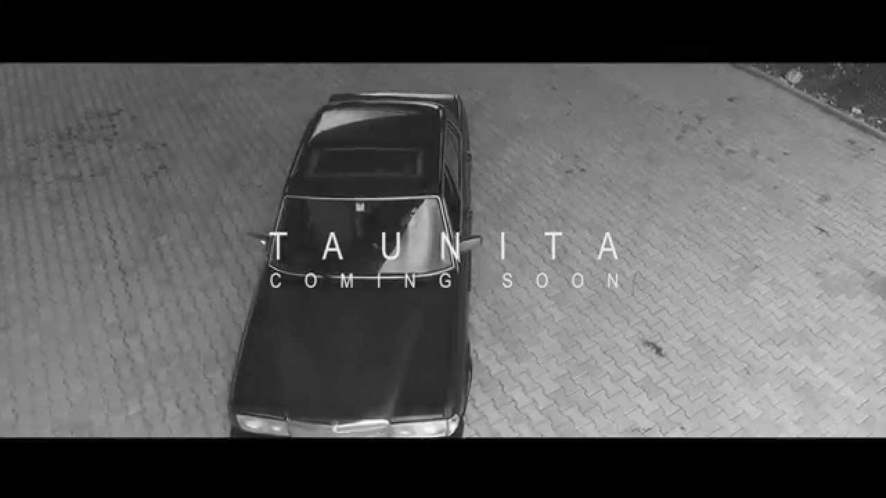 Taunita (Coming Soon) 2015