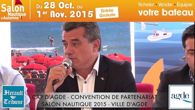 CAP D'AGDE - 2015 - Le 16 °SALON NAUTIQUE CAP D'AGDE - La plaisance sera à bon port du 28 octobre au dimanche 1er novembre 2015.