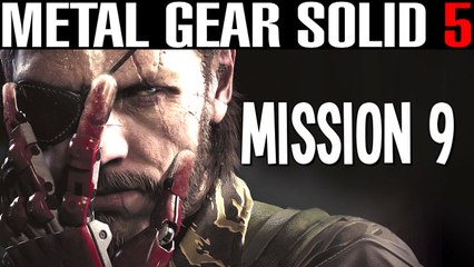 Metal Gear Solid 5: Mission 9 Backup, Back Down - Gameplay Walkthrough