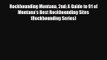 Rockhounding Montana 2nd: A Guide to 91 of Montana's Best Rockhounding Sites (Rockhounding