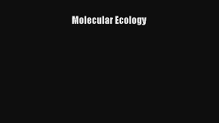 Read Molecular Ecology Ebook Free