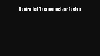 AudioBook Controlled Thermonuclear Fusion Download