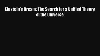 AudioBook Einstein's Dream: The Search for a Unified Theory of the Universe Download