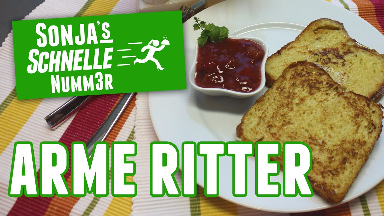 Arme Ritter - Rezept (Sonja's Schnelle Nummer #81)