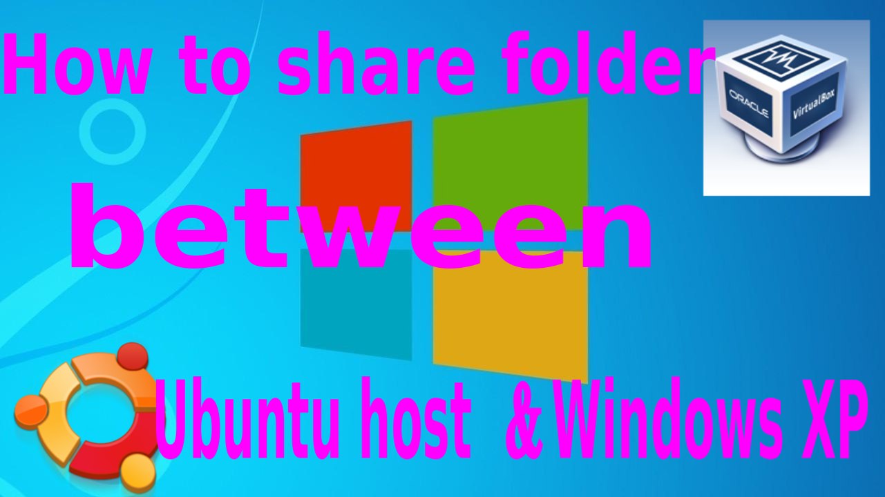 How to share windows folder with Ubuntu host in Virtualbox