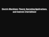 AudioBook Electric Machines: Theory Operating Applications and Controls (2nd Edition) Download