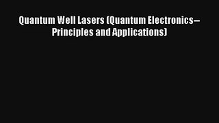 AudioBook Quantum Well Lasers (Quantum Electronics--Principles and Applications) Free