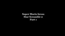 super mario bros star scramble 2 - part 1